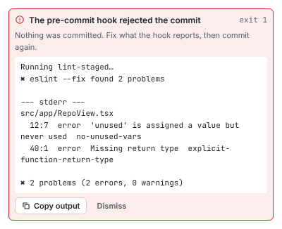 The hook failure panel showing the hook name, exit code and the hook's output with Copy output and Dismiss buttons