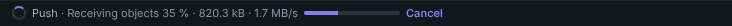 The status bar during a push: Push, Receiving objects, percentage, transferred size and rate, a progress bar and a Cancel button