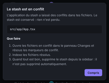 La boîte de dialogue Le stash est en conflit, qui liste les fichiers en conflit et les trois étapes à suivre