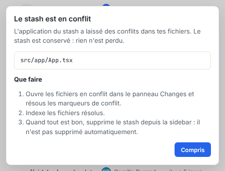 La boîte de dialogue Le stash est en conflit, qui liste les fichiers en conflit et les trois étapes à suivre