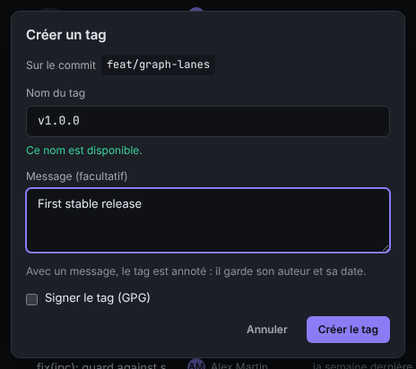 La boîte de dialogue Créer un tag avec le commit cible, le champ du nom du tag, le message facultatif et la case Signer le tag (GPG)