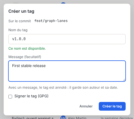 La boîte de dialogue Créer un tag avec le commit cible, le champ du nom du tag, le message facultatif et la case Signer le tag (GPG)