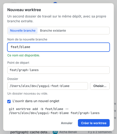 La boîte de dialogue Nouveau worktree en mode Nouvelle branche, avec le nom de la branche, le point de départ, le dossier et la commande git worktree add